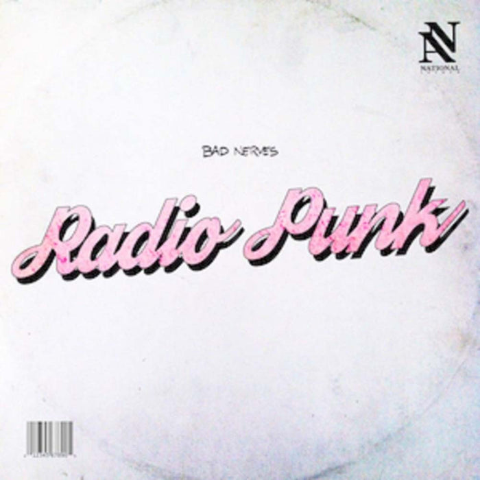 BAD NERVES Radio Punk 7" Single NEW 2017