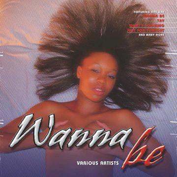 WANNA BE LP VINYL NEW 33RPM
