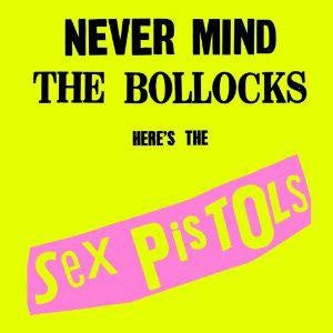 Sex Pistols Never Mind The Bollocks, Here's The Sex Pistols Vinyl LP 2012