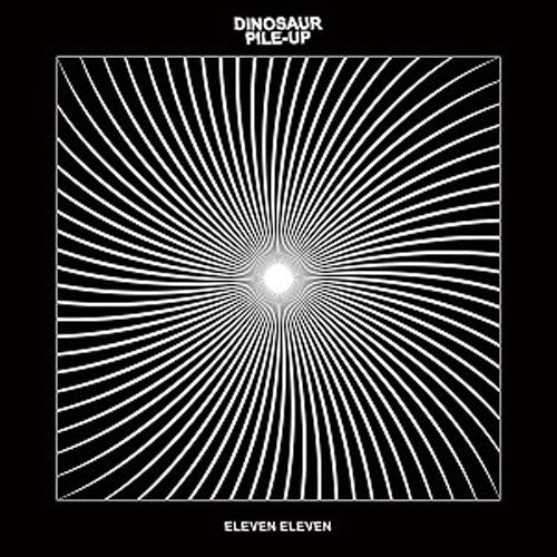 DINOSAUR PILE UP ELEVEN ELEVEN LP VINYL NEW 33RPM