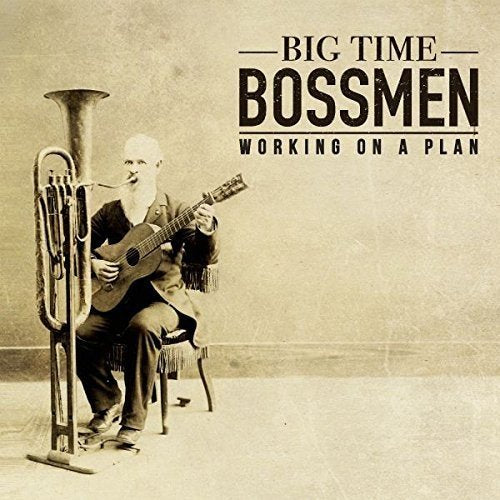 BIG TIME BOSSMEN Working On A Plan LP Vinyl NEW 2017