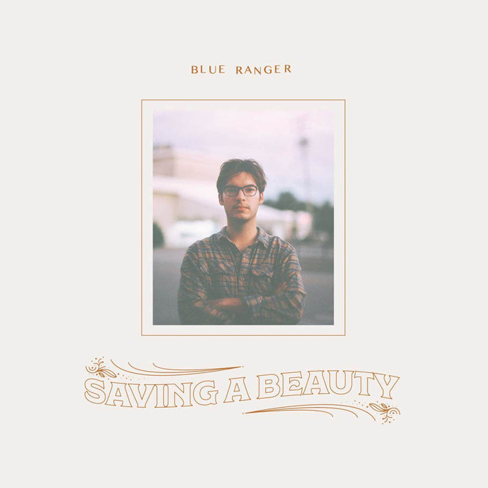 Blue Ranger Saving a Beauty Vinyl LP New 2018