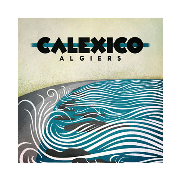 CALEXICO ALGIERS ALT TO LP VINYL NEW 33RPM