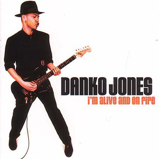 DANKO JONES I'M ALIVE & ON FIRE LP VINYL NEW (US) 33RPM