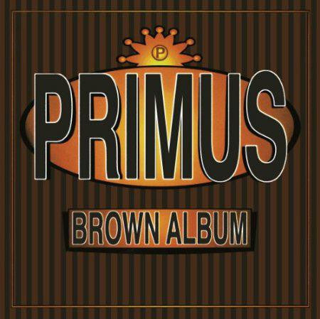 PRIMUS BROWN 1997 DELUXE 180 GRAM 2 LP ALTERNATIVEFUNK LP VINYL NEW 33RPM