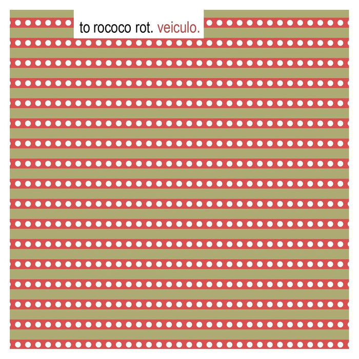 TO ROCOCO ROT VEICULO REISSUE LP VINYL IDM A NEW