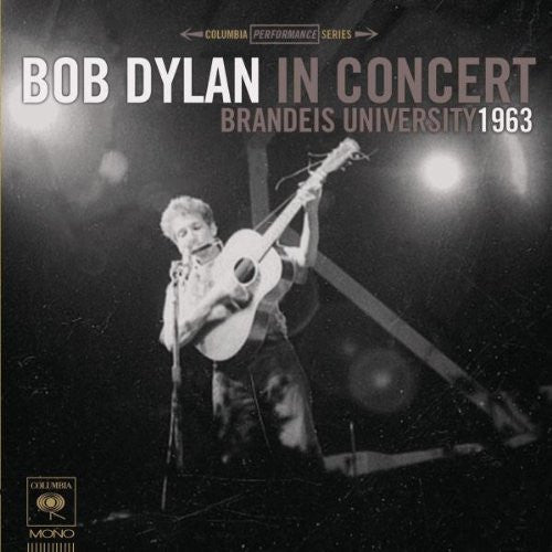 BOB DYLAN BRANDEIS UNIVERSITY 1963 LP VINYL 33RPM NEW