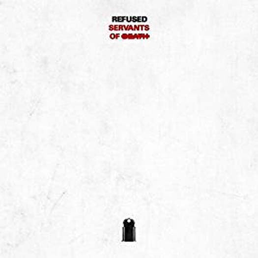 REFUSED Servants Of Death EP Vinyl NEW