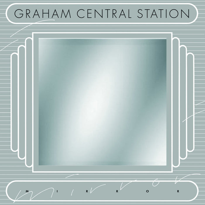 GRAHAM CENTRAL STATION MIRROR LP VINYL 33RPM NEW