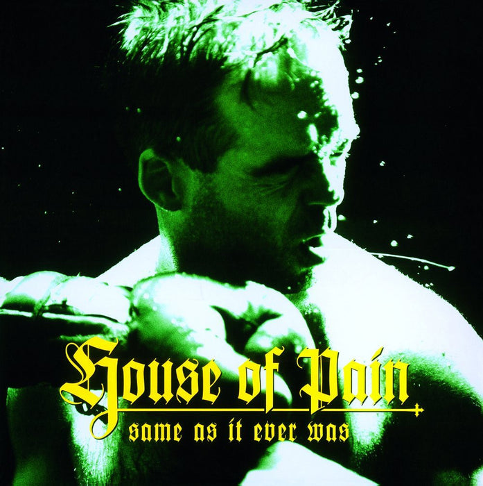 HOUSE OF PAIN SAME AS IT EVER WAS LP VINYL 33RPM NEW 20TH ANNIVERSARY ED