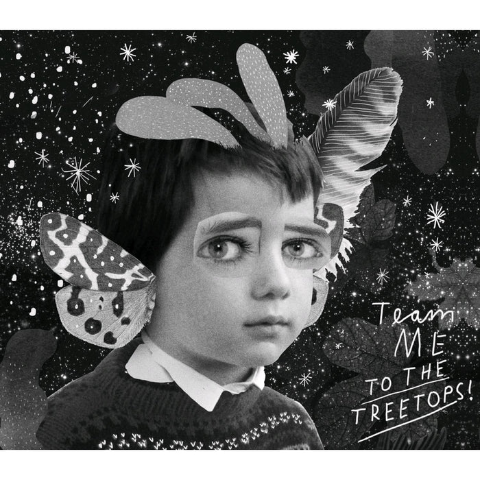 TEAM ME TO THE TREETOPS! 2011 LP VINYL NEW 33RPM