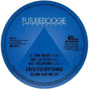Eats Everything Slow For Me EP 2012 Dance Electronic Music 12'' Single Vinyl New