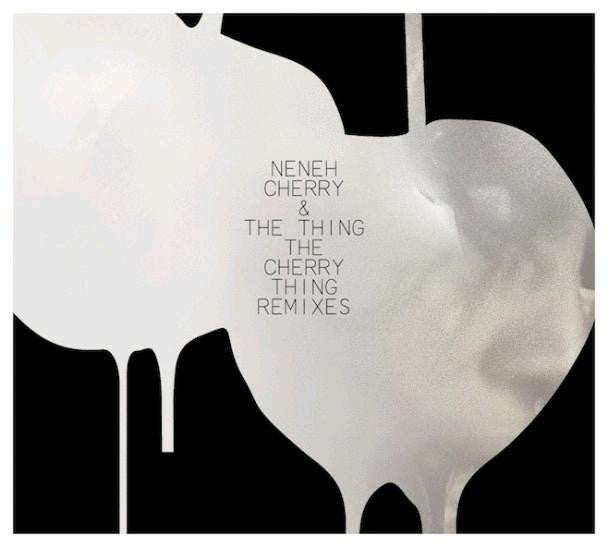 NENEH CHERRY AND THE THING THE CHERRY THING REMIXED LP VINYL NEW