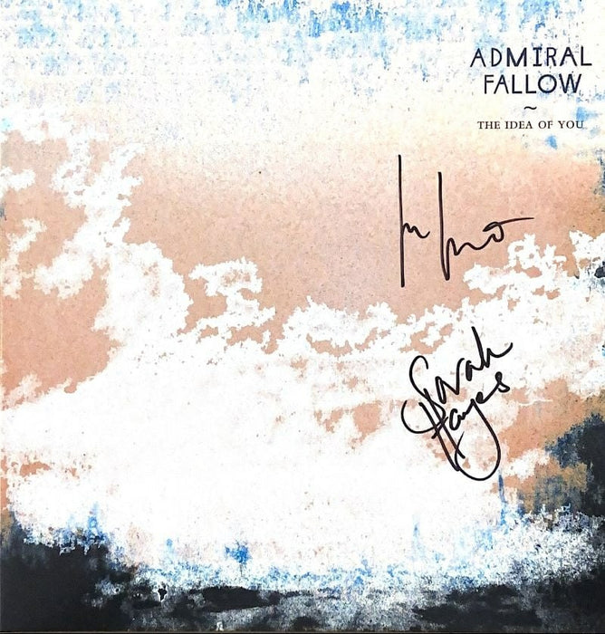 Admiral Fallow The Idea Of You Vinyl LP Signed 2021