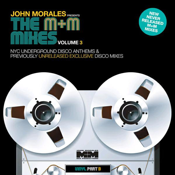 JOHN MORALES THE M AND M MIXES VOLUME 3 PART B LP VINYL NEW