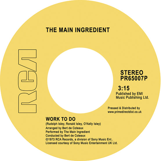 The Main Ingredient - Work To Do / Instant Love 7" Single Vinyl RSD 2018